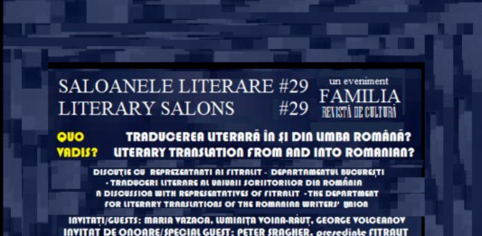 Arta ca traducere. Saloanele literare Familia #29 – iunie 2022